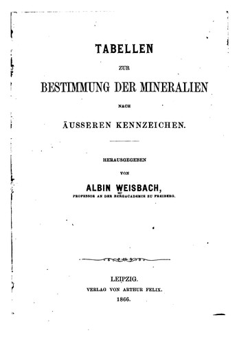 Tabellen zur Bestimmung der Mineralien nach äusseren Kennzeichen