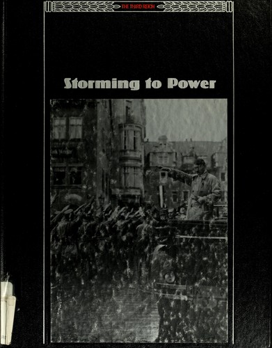 Storming to Power (The Third Reich)