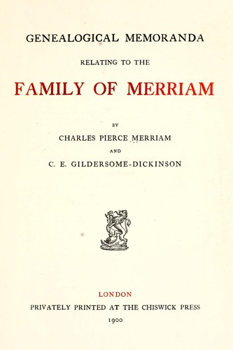 Genealogical memoranda relating to the family of Merriam