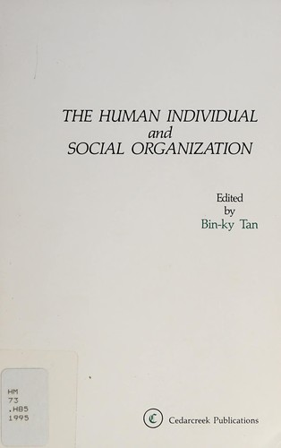 Human Individual and Social Organization