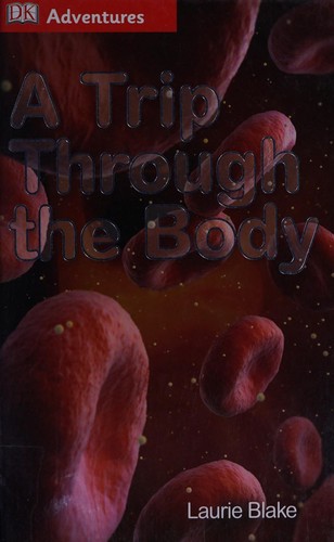 A trip through the body