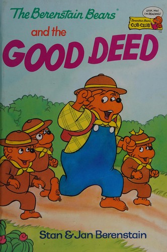 The Berenstain Bears and the good deed