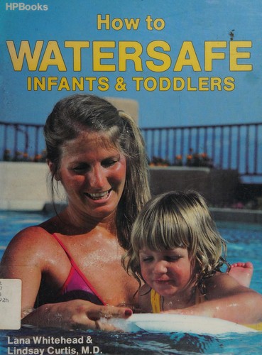 How to watersafe infants & toddlers