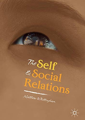The Self and Social Relations