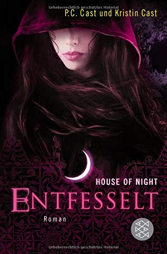 House of Night 11. Entfesselt