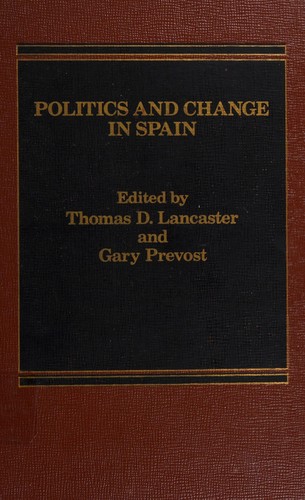 Politics and change in Spain