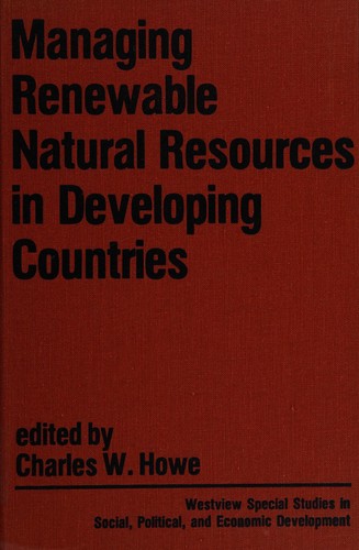 Managing renewable natural resources in developing countries