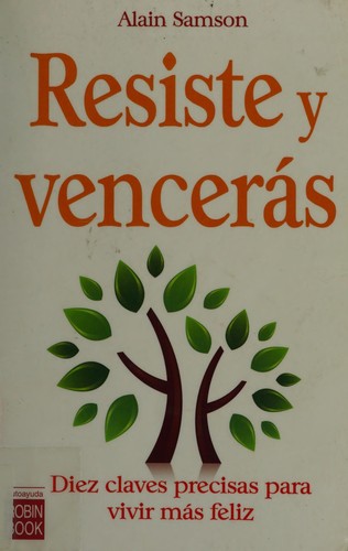 Resiste y vencerás