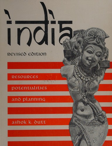 India: resources, potentialities, and planning