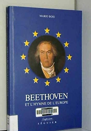 Beethoven et l'hymne de l'Europe