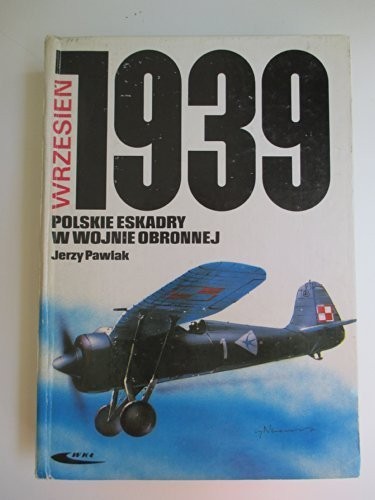 Polskie eskadry w wojnie obronnej, wrzesień 1939