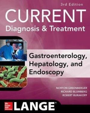 CURRENT Diagnosis & Treatment Gastroenterology, Hepatology, & Endoscopy