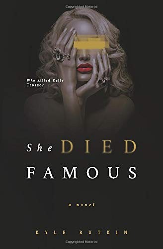 She Died Famous