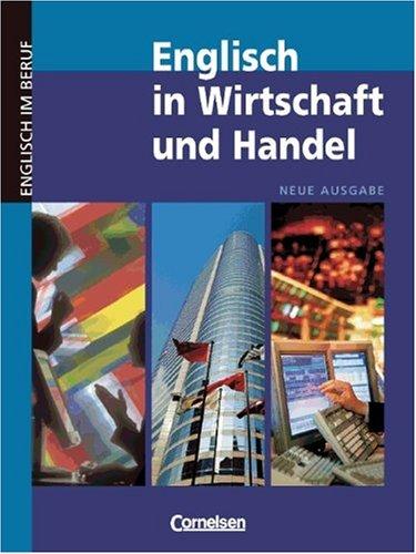 Englisch in Wirtschaft und Handel. Kursbuch. Neue Ausgabe.