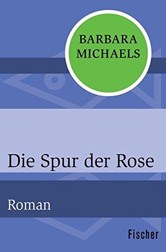 Die Spur der Rose