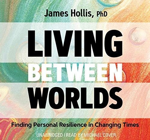 Living Between Worlds