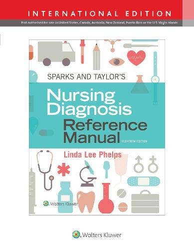 Sparks and Taylor's Nursing Diagnosis Reference Manual
