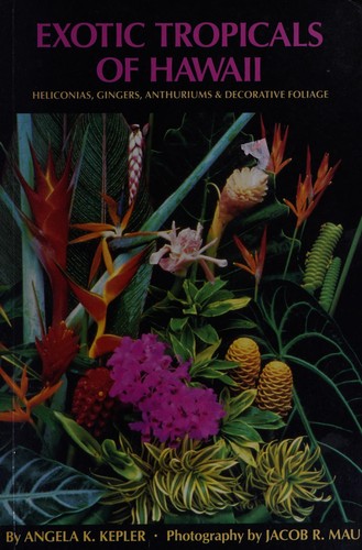 Exotic Tropicals of Hawaii