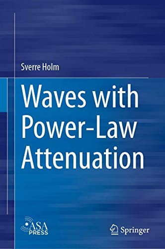 Waves with Power-Law Attenuation