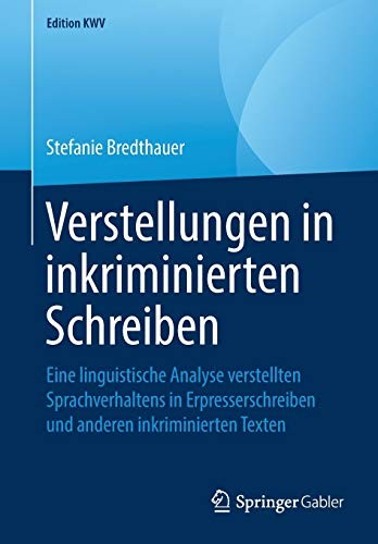 Verstellungen in inkriminierten Schreiben