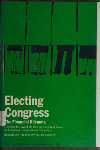 Electing Congress: the financial dilemma