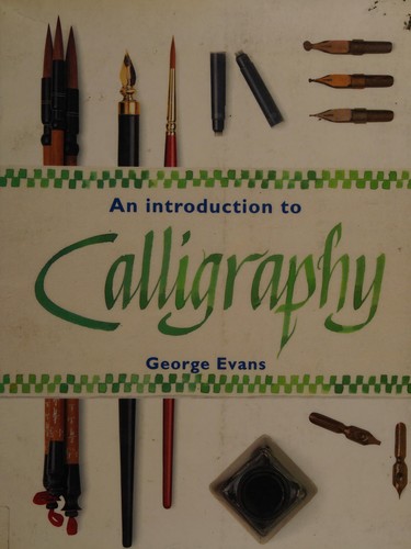 An Introduction to calligraphy