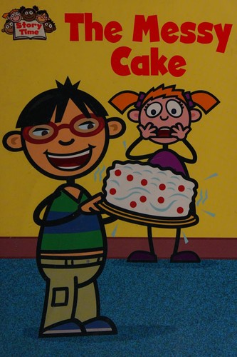 The messy cake