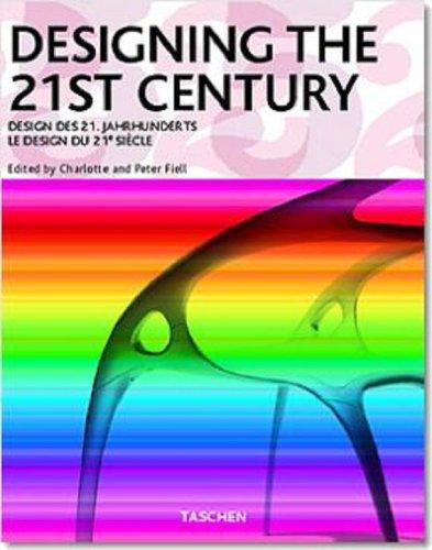 Designing the 21st century =