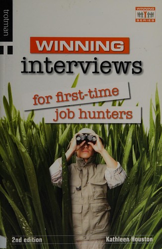 Winning interviews for first-time job hunters