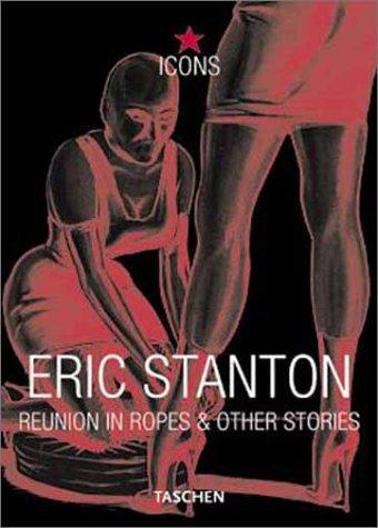 Eric Stanton, Reunion in Ropes