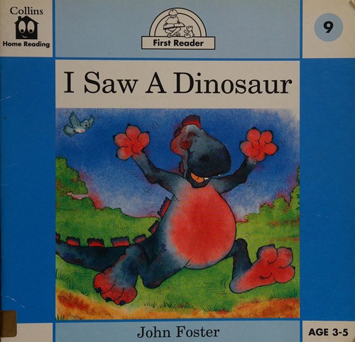 I saw a dinosaur