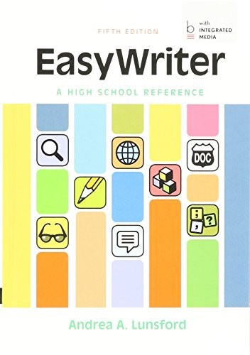 EasyWriter, A High School Reference 5e & Documenting Sources in MLA Style