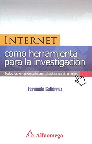 Internet como Herramienta para la Investigacion