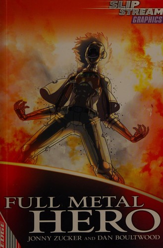 Full metal hero