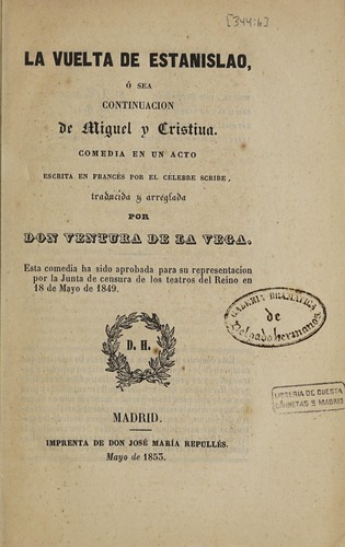 La vuelta de Estanislao, ó, Sea continuacion de Miguel y Cristina