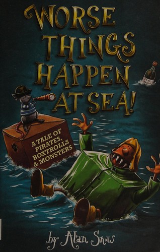 Worse things happen at sea!