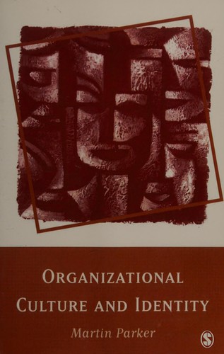 Organizational culture and identity