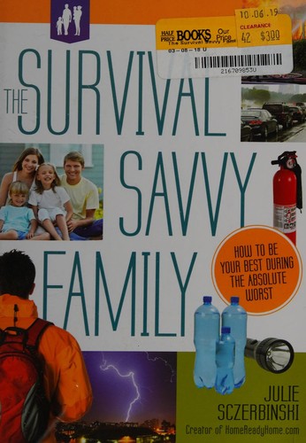 The survival savvy family
