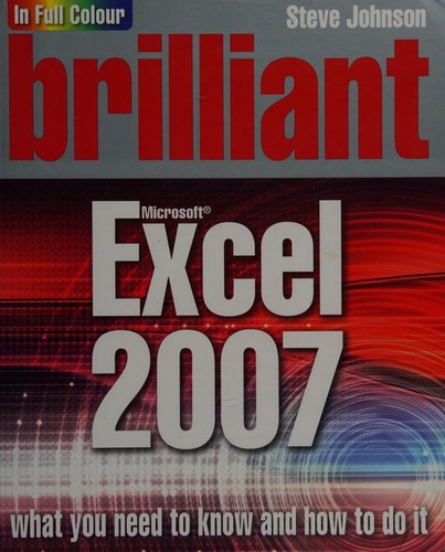 Brilliant Microsoft Excel 2007