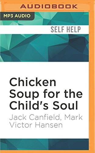 Chicken Soup for the Child's Soul