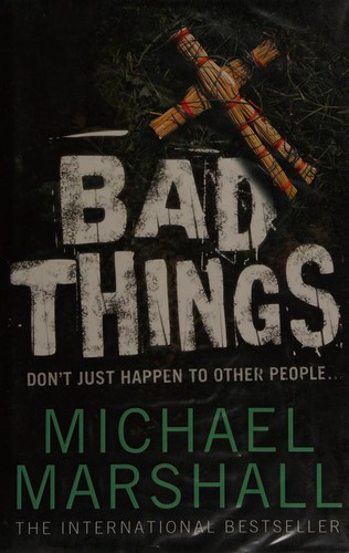 Bad things