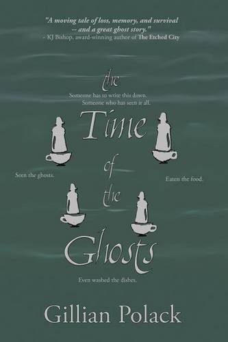 The Time of the Ghosts