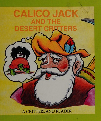 Calico Jack and the desert critters