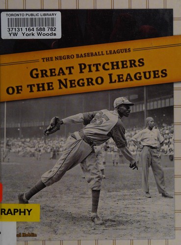 Great pitchers of the Negro Leagues