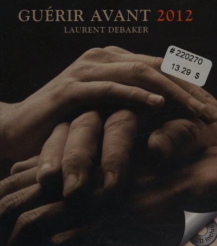 Guérir avant 2012