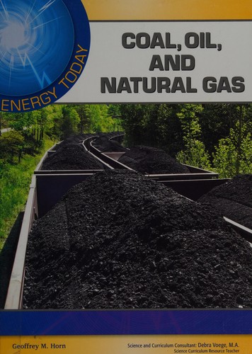 Coal, oil, and natural gas