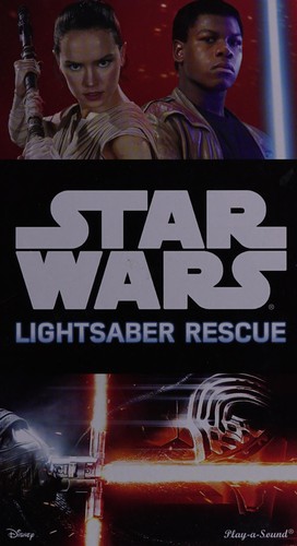 Star Wars - Lightsaber Rescue