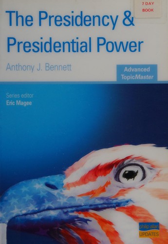 The presidency & presidential power
