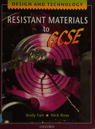 Resistant materials to GCSE