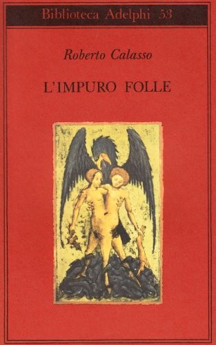 L'impuro folle